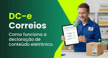DC-e Correios: Como funciona a declaração de conteúdo eletrônica