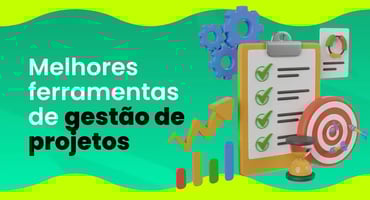 Ferramentas de gestão de projetos: 15 opções para organizar seu e-commerce