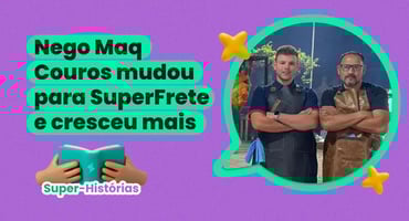 Frete para todo o Brasil: a virada da Nego Maq com SuperFrete