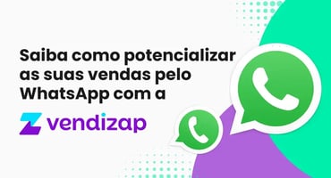 Vendizap: o que é e como funciona para vender pelo WhatsApp