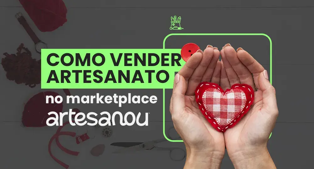 Artesanou: o que é e como funciona o marketplace