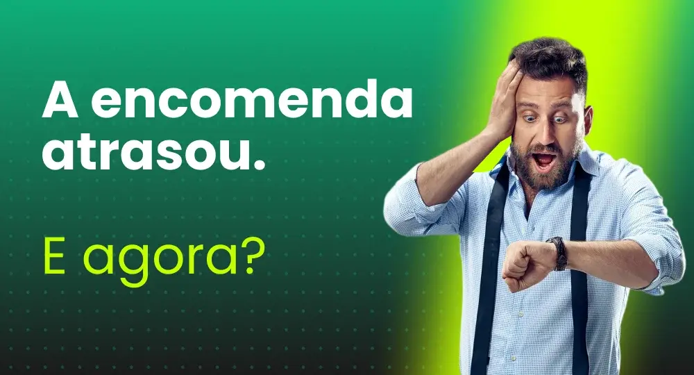 Minha entrega com a Jadlog atrasou: e agora?