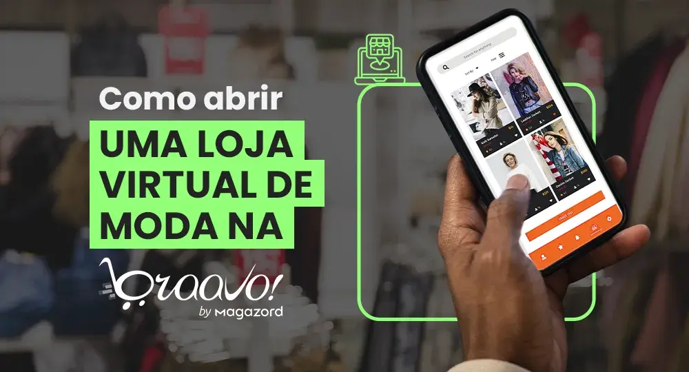Braavo!: o que é e como funciona para e-commerce de moda