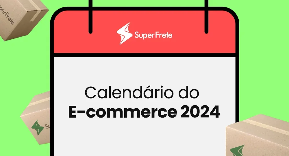 Calendário do e-commerce 2024