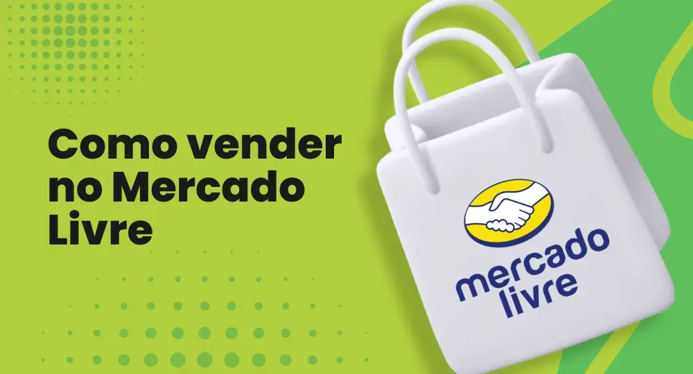 Como começar a vender no Mercado Livre