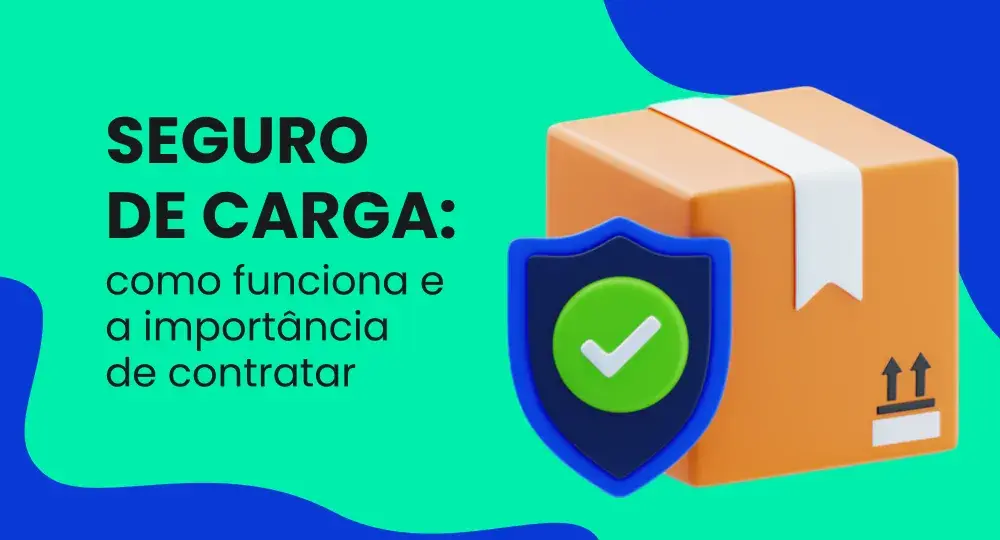 Como funciona seguro de carga para e-commerce