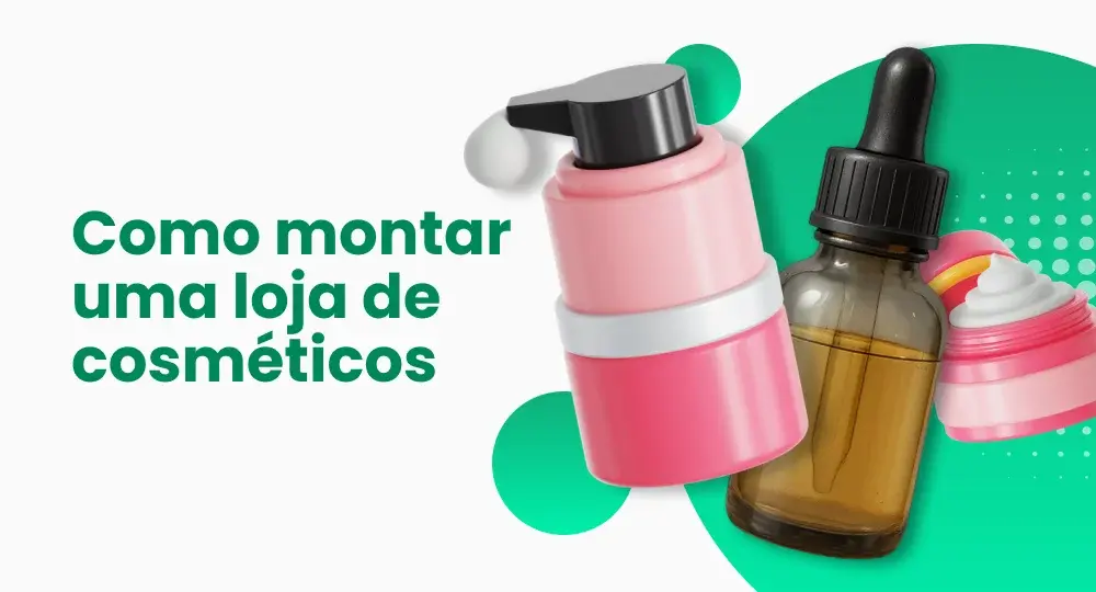 Como montar uma loja de cosméticos online