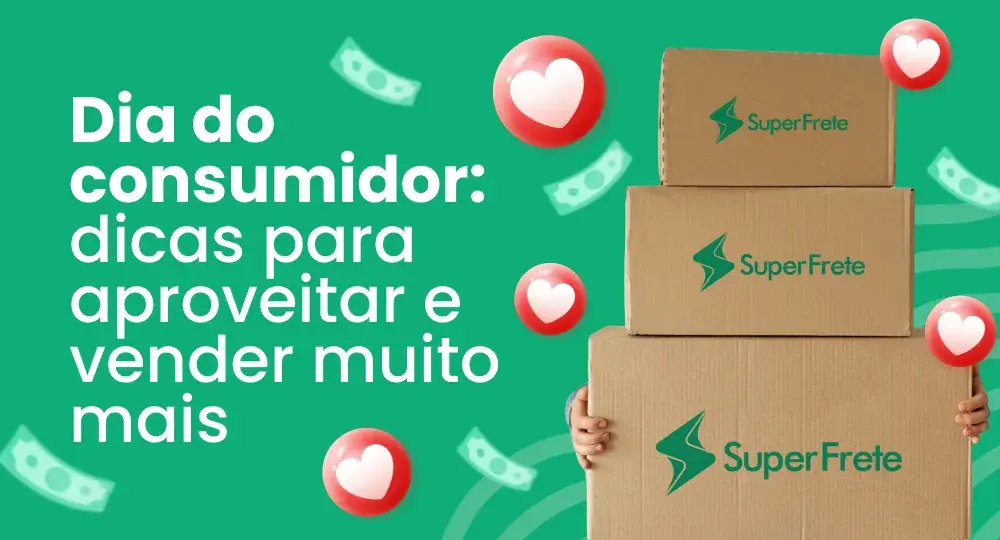 Dia do Consumidor: como turbinar as vendas em 2025