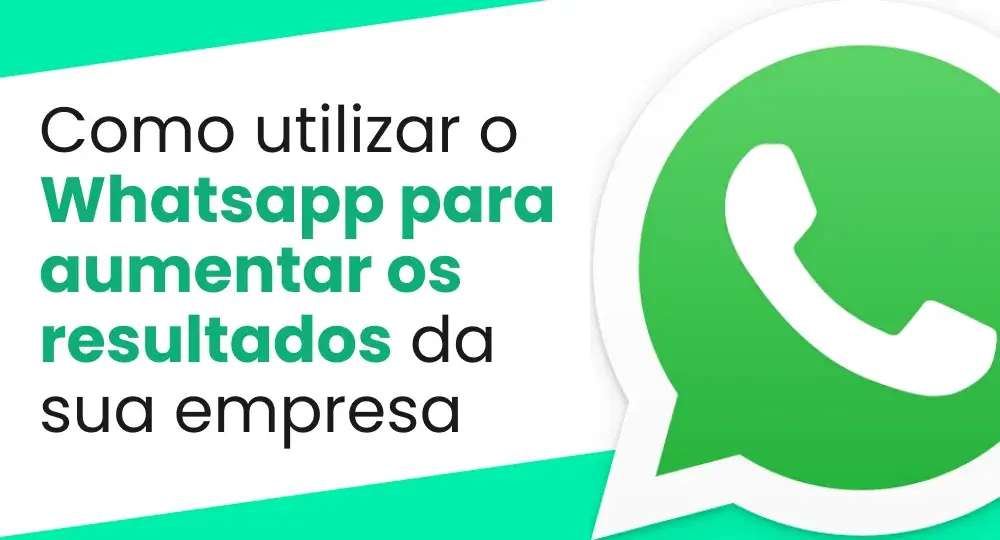 Quer fechar negócios pelo WhatsApp? Confira 6 técnicas infalíveis