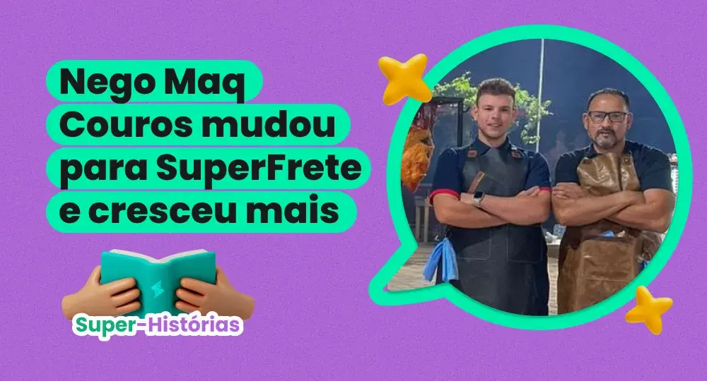 Frete para todo o Brasil: a virada da Nego Maq com SuperFrete