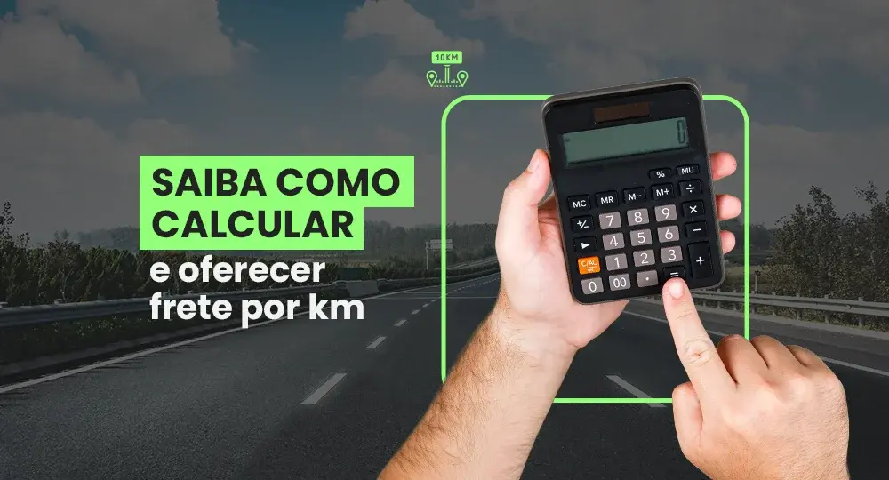 Como calcular frete por km: guia com exemplo prático