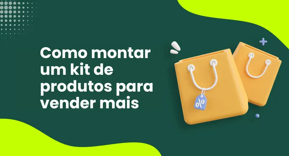 Kit de produtos: como vender mais no e-commerce e aumentar ticket médio