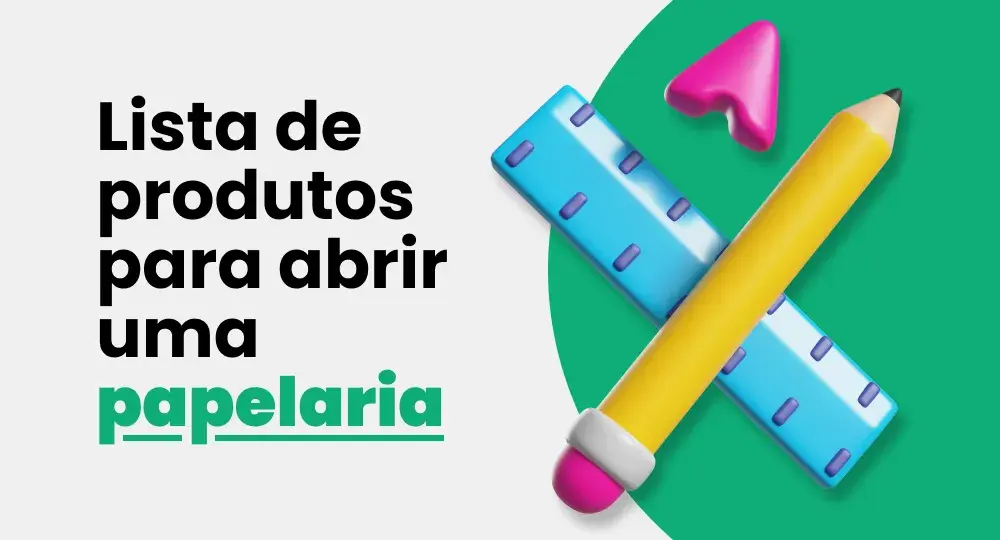 Lista de produtos para abrir uma papelaria personalizada e vender online