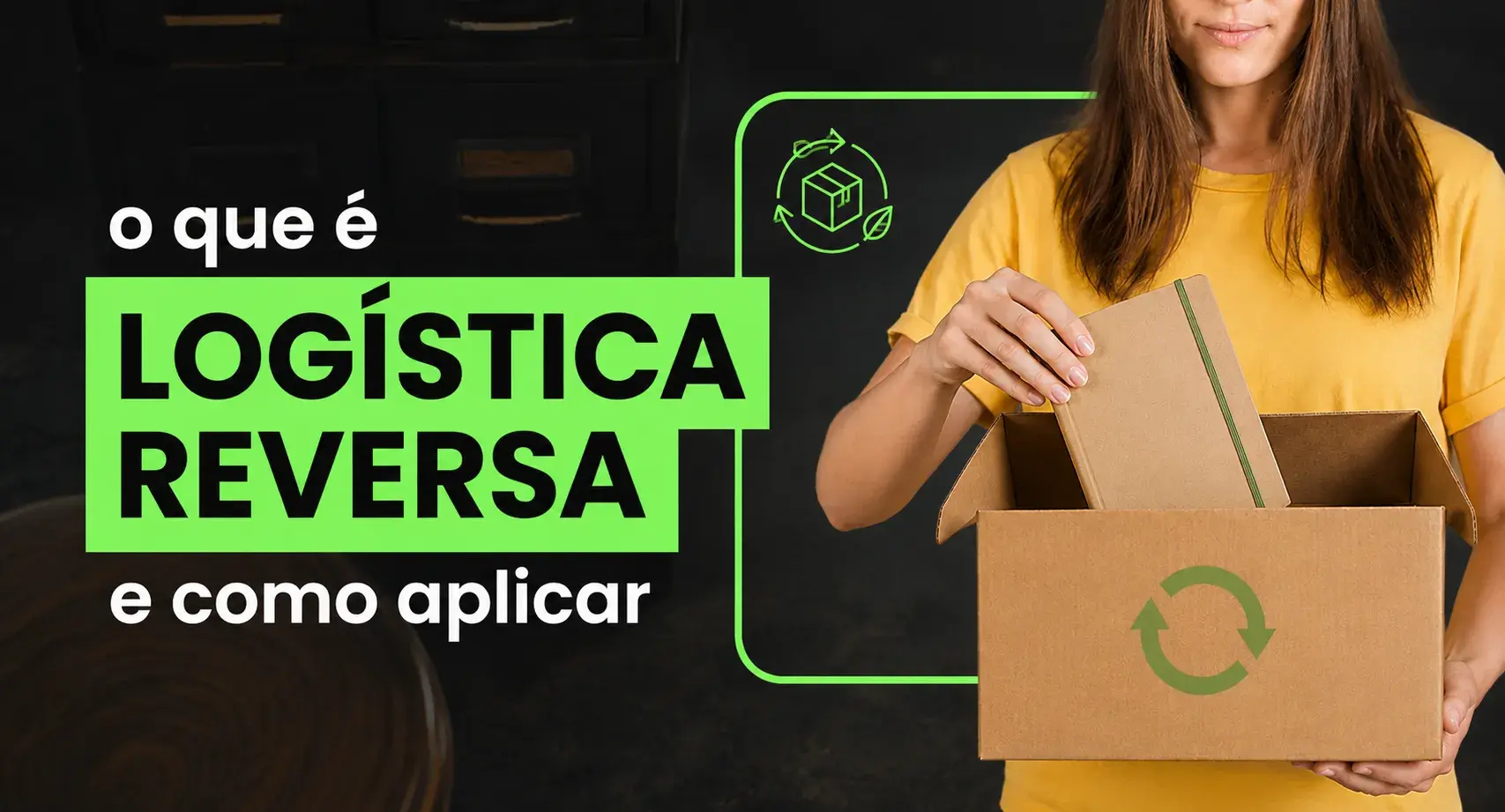 Logística reversa no e-commerce: o guia completo para o seu negócio