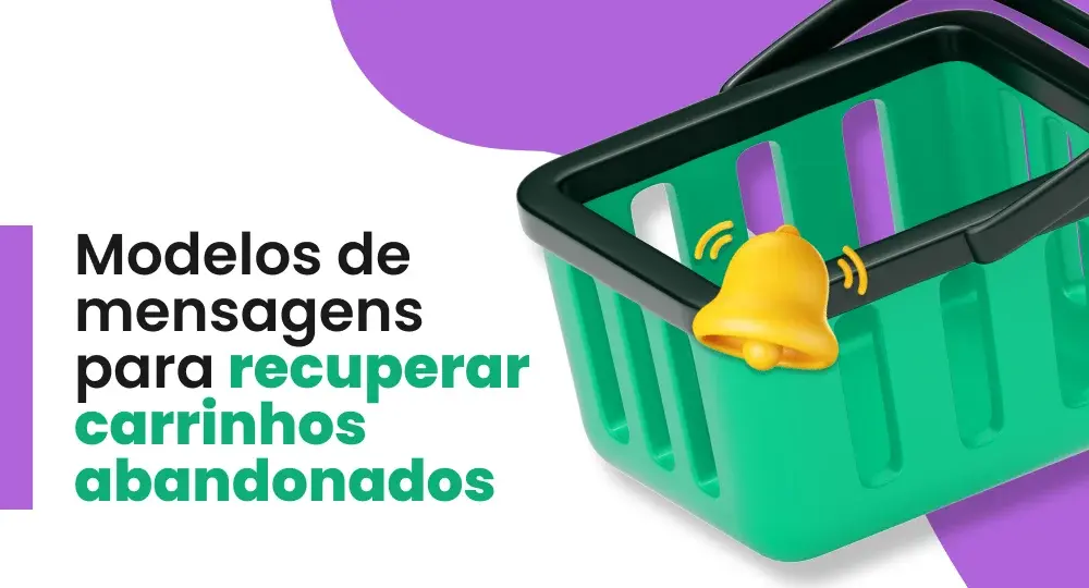 Mensagens de carrinho abandonado para recuperar vendas