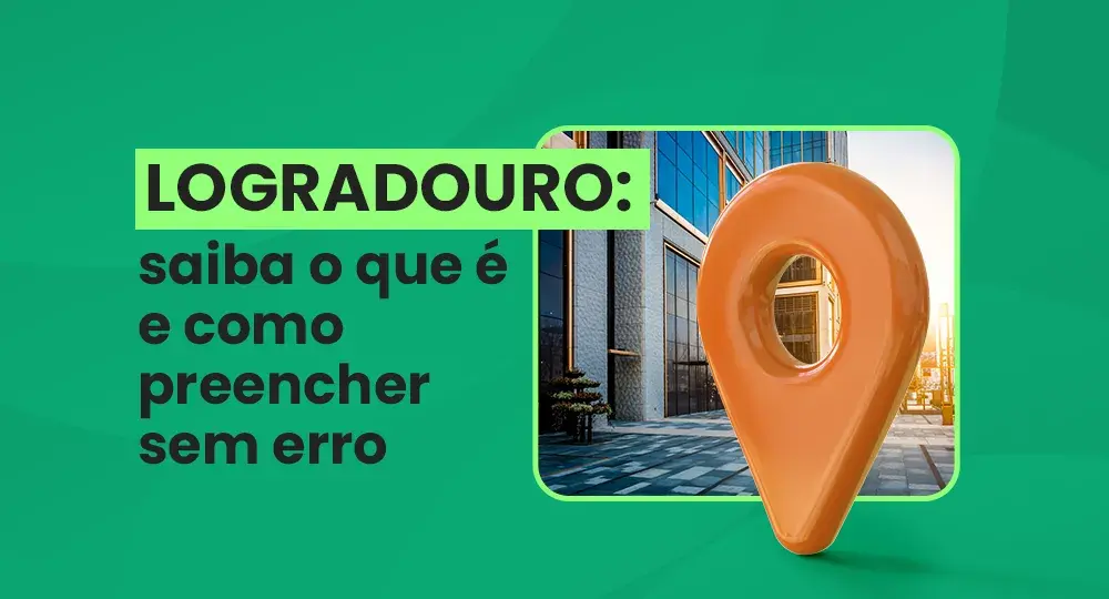 O que é logradouro: tipos, exemplos e como preencher