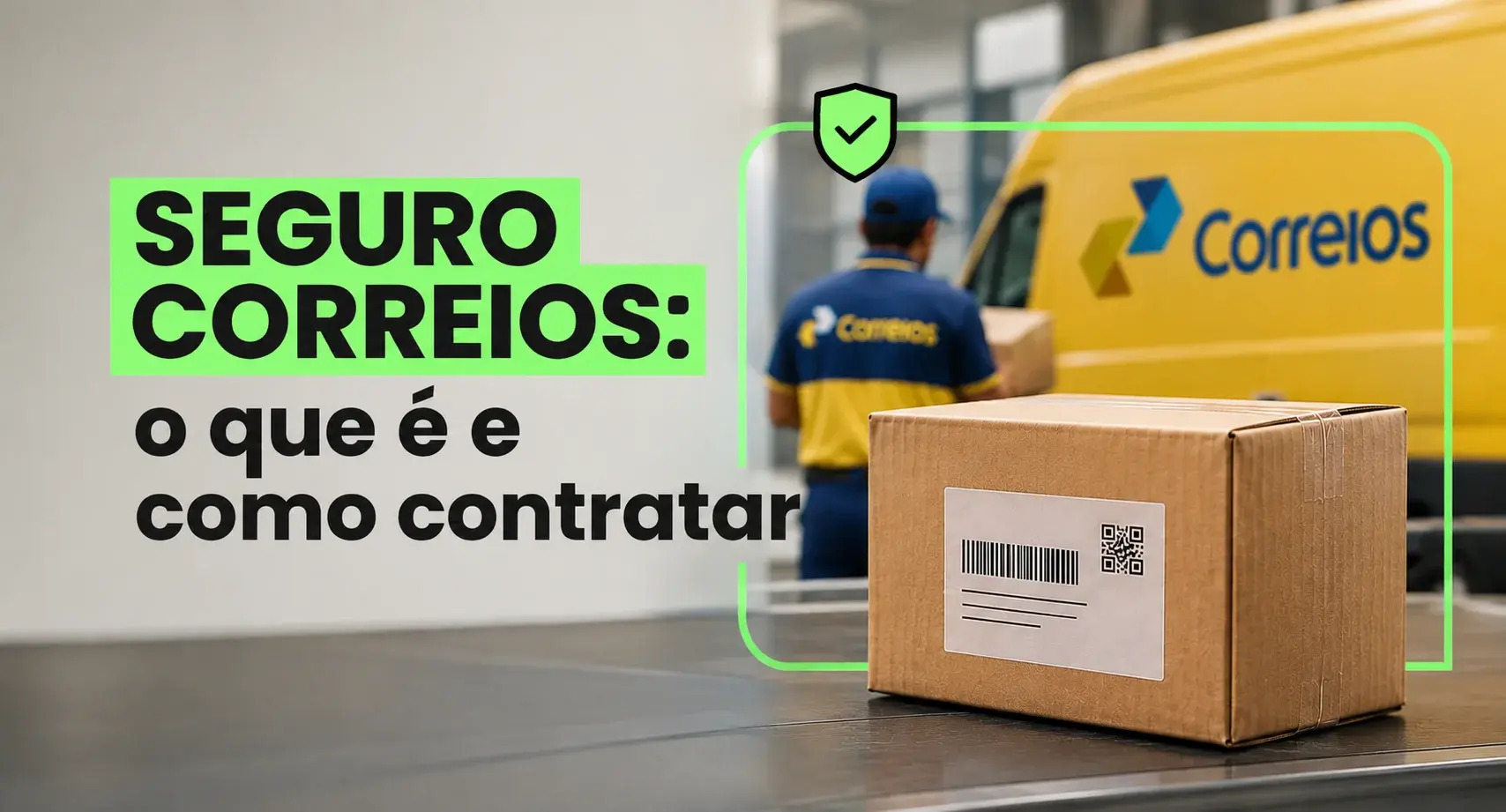 Seguro dos Correios: coberturas, custos e como acionar a indenização