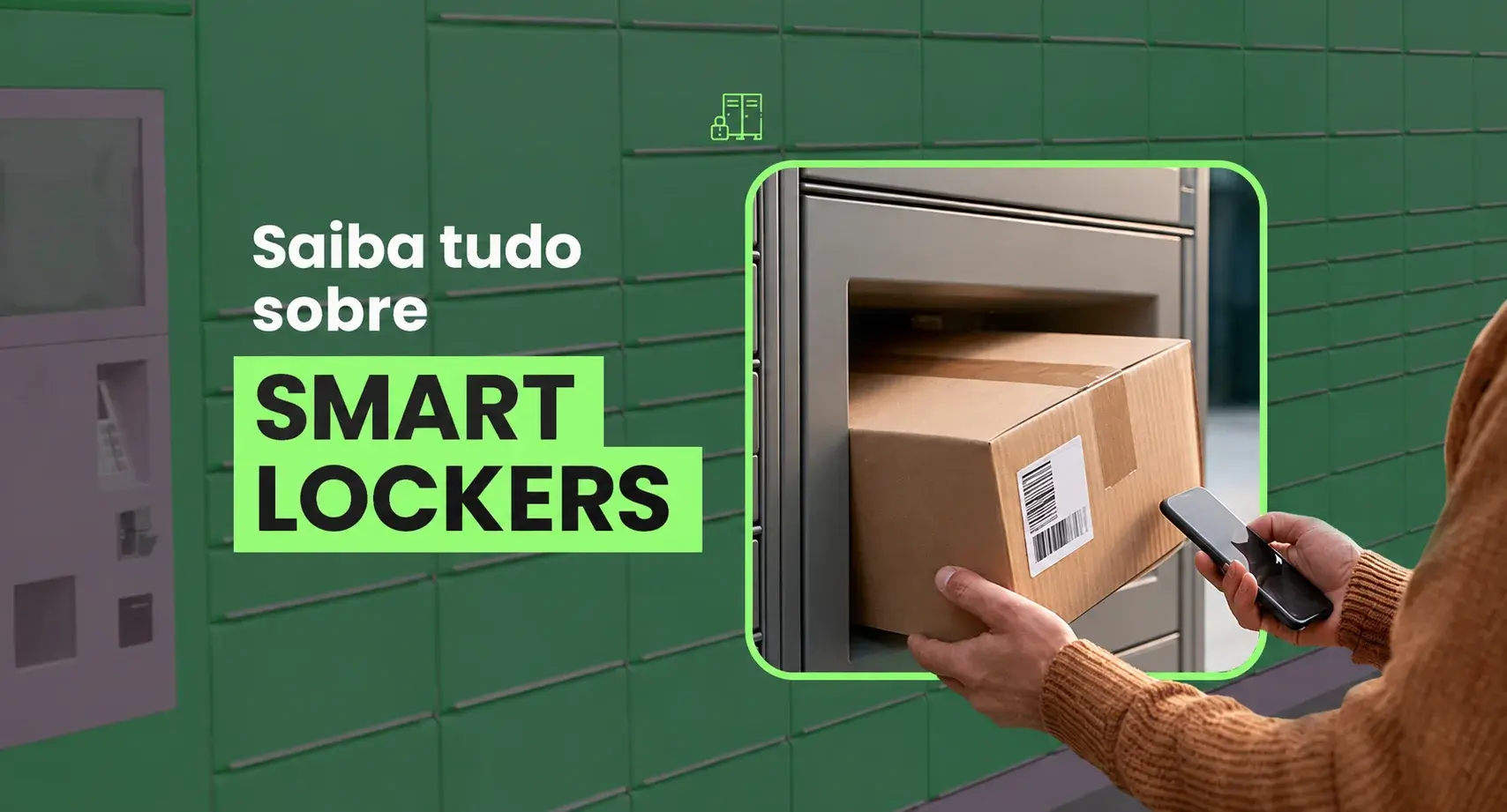 Smart Lockers: o que são e como usar no e-commerce