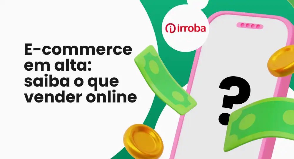E-commerce em alta: o que vender online em 2026