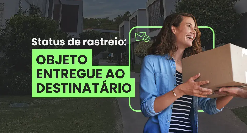 “Objeto entregue ao destinatário” mas o cliente não recebeu: o que fazer