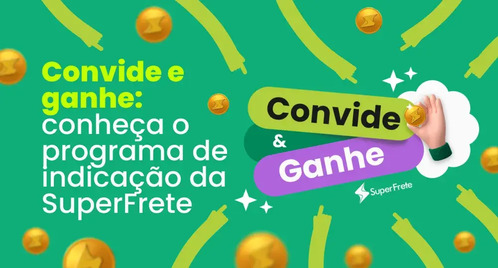 Conheça o programa de indicação da SuperFrete e veja como ganhar bônus