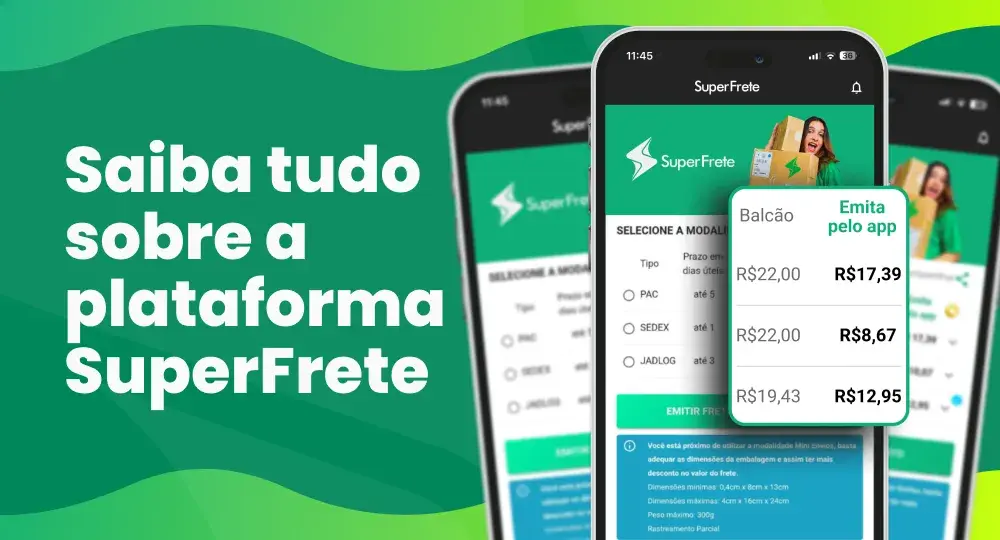 Conheça a SuperFrete: Cálculo, emissão e rastreio de encomendas